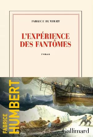 Fabrice Humbert – L'expérience des fantômes